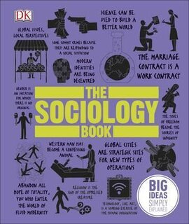 The Sociology Book : Big Ideas Simply Explained - фото книги