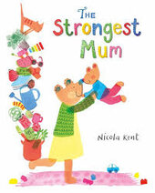 The Strongest Mum - фото обкладинки книги