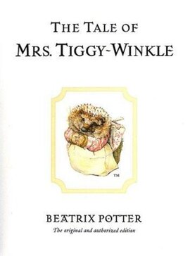 The Tale of Mrs. Tiggy-Winkle - фото книги