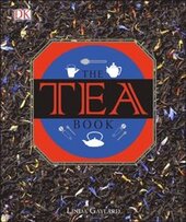 The Tea Book : Experience the World's Finest Teas - фото обкладинки книги