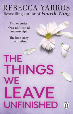The Things We Leave Unfinished - фото книги