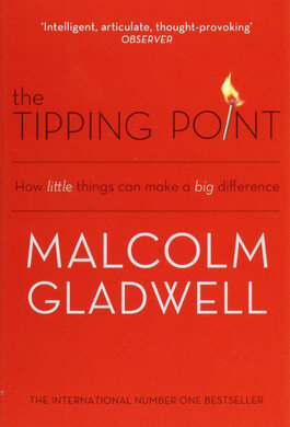 The Tipping Point: How Little Things Can Make a Big Difference - фото книги