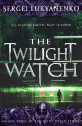 The Twilight Watch : (Night Watch 3) - фото обкладинки книги
