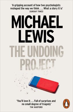 The Undoing Project : A Friendship that Changed the World - фото книги
