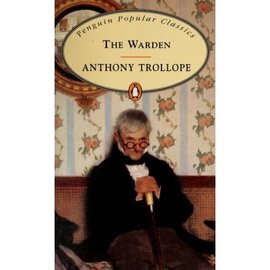 The Warden (Penguin Popular Classics) - фото книги