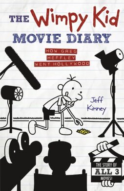 The Wimpy Kid Movie Diary: How Greg Heffley Went Hollywood - фото книги