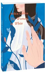 The Woman in White (Жінка у білому) - фото обкладинки книги