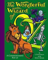 The Wonderful Wizard Of Oz (A Pop-Up Book) - фото обкладинки книги