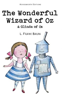 The Wonderful Wizard of Oz and Glinda of Oz (м'яка обкл.) - фото книги