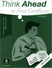Think Ahead To First Certificate Workbook New Edition - фото обкладинки книги