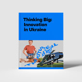 Thinking Big: Innovation in Ukraine - фото обкладинки книги