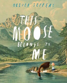This Moose Belongs to Me - фото книги