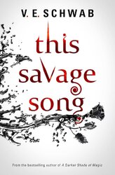This Savage Song - фото обкладинки книги