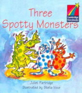 Three Spotty Monsters Level 1 ELT Edition - фото обкладинки книги