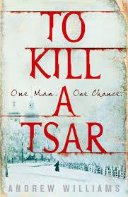 To Kill a Tsar - фото книги