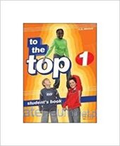 To the Top 1 Student's Book - фото обкладинки книги