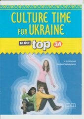 To the Top  3A Culture Time for Ukraine - фото обкладинки книги