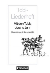 Tobi- Mit den Tobis durch das Jahr Handreichungen fur den Unterricht (додаткові дидактичні матеріали) - фото обкладинки книги