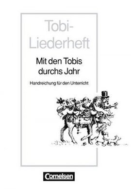 Tobi- Mit den Tobis durch das Jahr Handreichungen fur den Unterricht (додаткові дидактичні матеріали) - фото книги