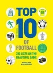 Top 10 of Football : 250 lists on the beautiful game - фото обкладинки книги