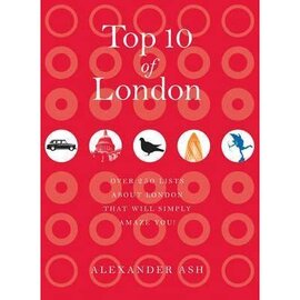 Top 10 of London : 250 lists about London that will simply amaze you! - фото книги