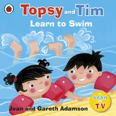 Topsy and Tim: Learn to Swim - фото обкладинки книги