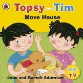 Topsy and Tim: Move House - фото обкладинки книги