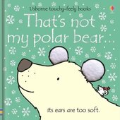 Touchy-Feely Books That's Not My Polar Bear... - фото обкладинки книги