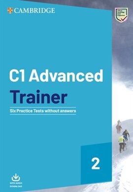 Trainer2: Advanced Six Practice Tests without Answers and Downloadable Audio - фото книги