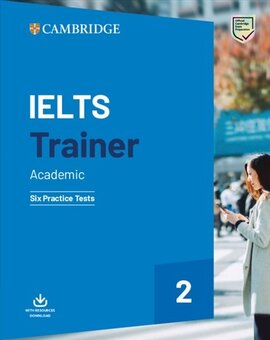 Trainer2: IELTS Academic Six Practice Tests with Answers and Downloadable Audio - фото книги