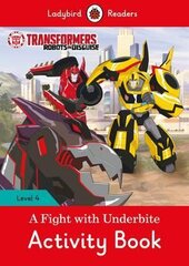 Transformers: A Fight with Underbite Activity Book - Ladybird Readers Level 4 - фото обкладинки книги