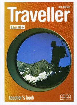 Traveller Level B1+. Teacher's Book - фото книги