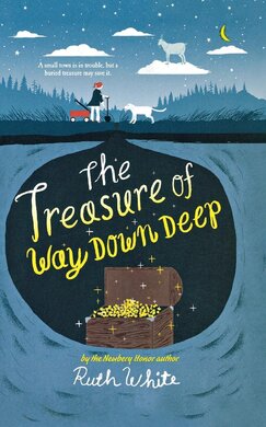 Treasure of Way Down Deep - фото книги