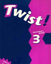 Twist!: Teacher's Book Level 3 - фото обкладинки книги