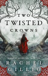 Two Twisted Crowns. Book 2 (The Shepherd King) - фото обкладинки книги