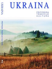 Ukraina - przyroda, tradycje, kultura - фото обкладинки книги