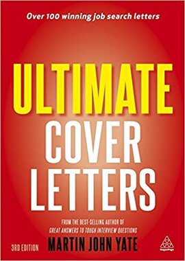 Ultimate Cover Letters : The Definitive Guide to Job Search Letters and Follow-up Strategies - фото книги