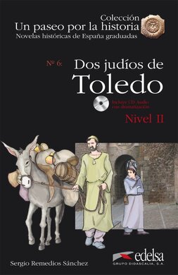 Un Paseo Por LA Historia : DOS Judios En Toledo + CD - фото книги