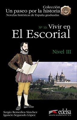 Un paseo por la historia : Vivir en El Escorial - фото книги
