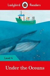 Under the Oceans - Ladybird Readers Level 4 - фото обкладинки книги