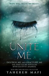 Unite Me (Shatter Me) - фото обкладинки книги