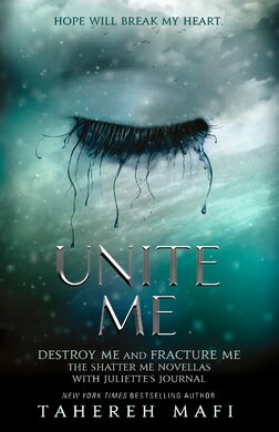 Unite Me (Shatter Me) - фото книги
