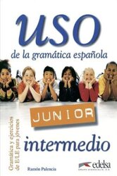 Uso de la gramatica espanola - Junior : Guia didactica: avanzado - фото обкладинки книги