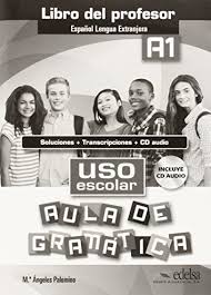 Uso escolar. Aula de gramatica : Libro del profesor (A1) - фото книги