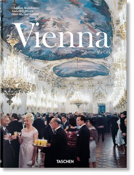 Vienna: Portrat einer Stadt / Portrait of a City / Portrait d'une Ville - фото книги