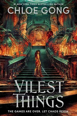 Vilest Things: the fiercely addictive and gripping sequel to the epic fantasy romance sensation Immortal Longings - фото книги