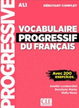Vocabulaire progressif du francais - Nouvelle edition : Livre A1.1 + CD + App - фото книги