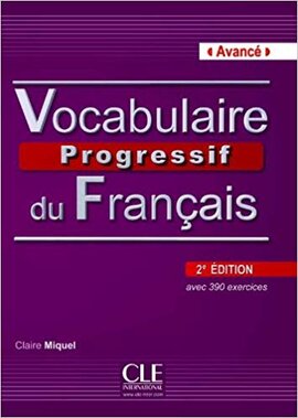 Vocabulaire progressif du francais - Nouvelle edition : Livre + Audio CD Niveau avanc - фото книги