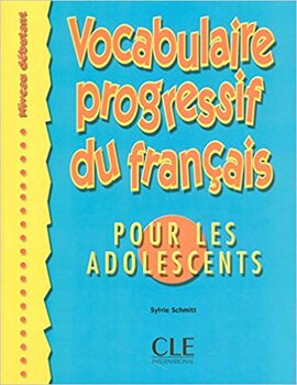 Vocabulaire progressif du francais pour les adolescents : Livre debutant - фото книги