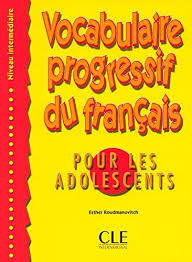 Vocabulaire progressif du francais pour les adolescents : Livre Intermediaire - фото книги